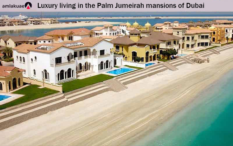 Luxury living in the luxurious mansions of Palm Jumeirah - amlakaue