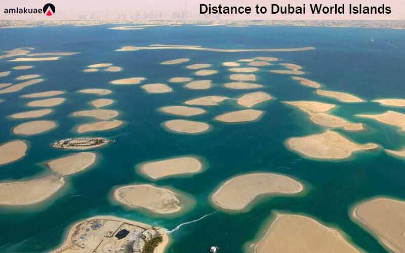 Distance to Dubai World Islands
