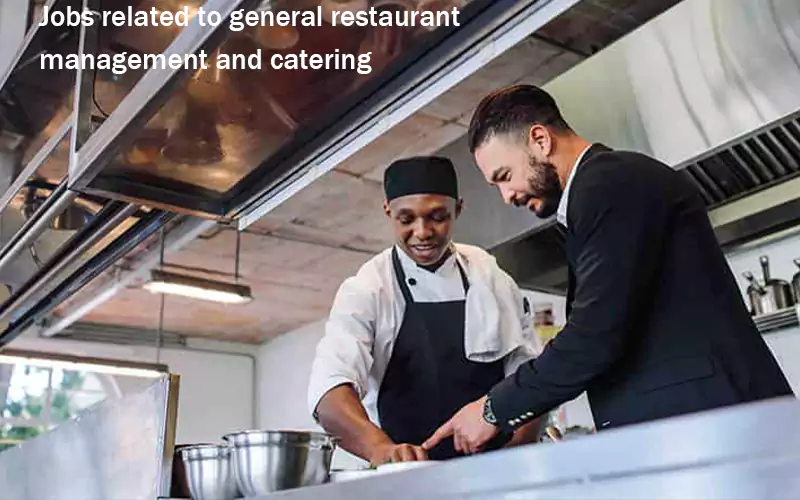 Jobs related to restaurant management