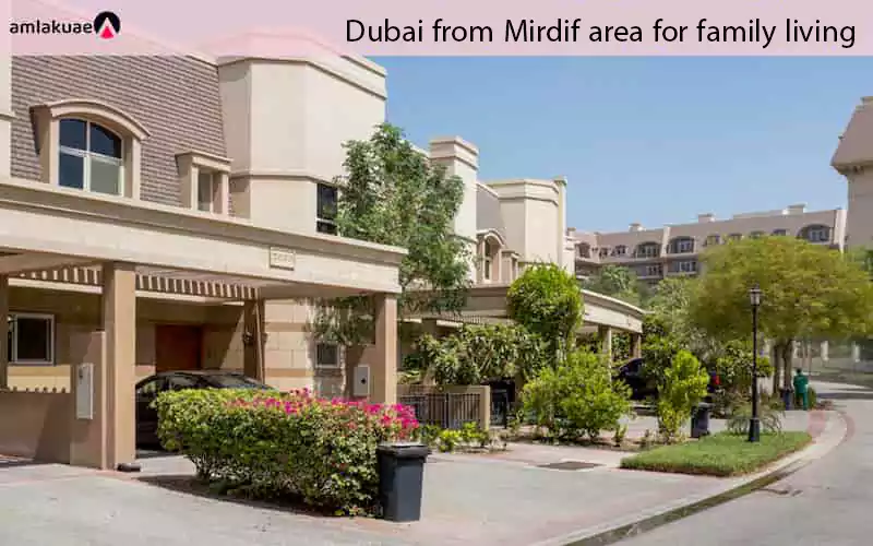 Townhouse and house purchase in Dubai from Mirdif area for family living